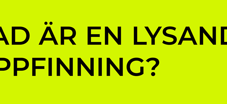 Vad är en lysande uppfinning?